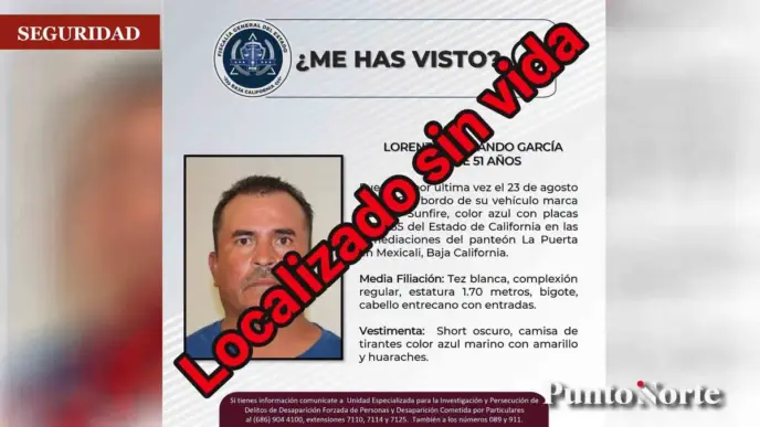 Encuentran sin vida a Lorenzo Fernando García en Mexicali